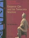 Emperor Qin & His Terracotta Warriors Travel Through the Middle Kingdom