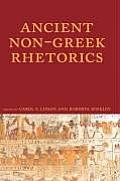 Ancient Non Greek Rhetorics