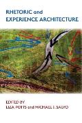 Rhetoric and Experience Architecture