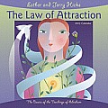 Law of Attraction: The Basics of the Teachings of Abraham