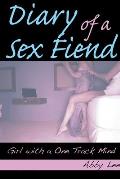 Diary of a Sex Fiend Girl with a One Track Mind