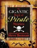 Gigantic Book Of Pirate Stories