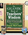 Gigantic Book of Teacher's Wisdom