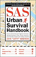 SAS Urban Survival Handbook How to Protect Yourself from Domestic Accidents Muggings Burglary & Attack
