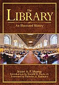Library An Illustrated History