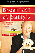 Breakfast At Sallys One Homeless Mans Inspirational Journey