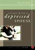 Living With A Depressed Spouse