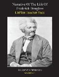 Litplan Teacher Pack: Narrative of the Life of Frederick Douglass