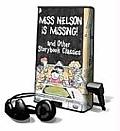 Miss Nelson Is Missing!: And Other Storybook Classics [With Earbuds]