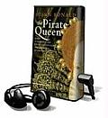 The Pirate Queen: Queen Elizabeth I, Her Pirate Adventurers, and the Dawn of Empire [With Headphones]
