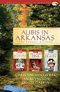 Alibis in Arkansas Three Romance Mysteries