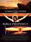 Complete Guide to Bible Prophecy