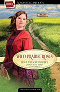 Wild Prairie Roses (Romancing America)