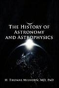 The History of Astronomy and Astrophysics: A Biographical Approach