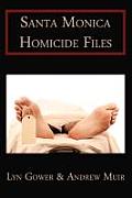 Santa Monica Homicide Files