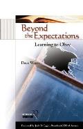 Beyond the Expectations: Learning to Obey