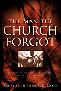 The Man the Church Forgot