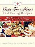 Gluten Free Mamas Best Baking Recipes