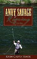 Andy Savage of Roaring River
