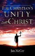 The Christian's Unity With Christ