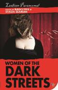Women of the Dark Streets Lesbian Paranormal