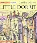 Little Dorrit A Full Cast Dramatization Starring Ian Mckellen For BBC Radio