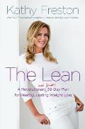 Lean A Revolutionary 30 Day Plan for Lasting Weight Loss & Total Health