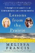 Life Lessons from the Prairie