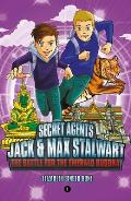 Secret Agents Jack & Max Stalwart 01 The Battle for the Emerald Buddha Thailand