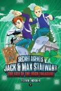 Secret Agents Jack & Max Stalwart The Fate of the Irish Treasure Ireland Book 3