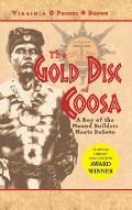 The Gold Disc of Coosa: A Boy of the Mound Builders Meets Desoto