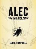 Alec the Years Have Pants a Life Size Omnibus