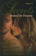 Secrets Volume 26 Bound by Passion