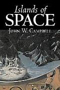 Islands of Space by John W. Campbell, Science Fiction, Adventure