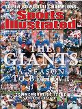 Sports Illustrated Presents New York Giants World Champions Super Bowl XLII A Season to Believe Commemorative Issue