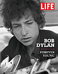 Bob Dylan Forever Young