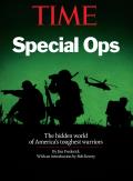 Time Special Ops The Untold Story of Americas Secret Military Units