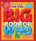 Big Book of Who (a Time for Kids Book)