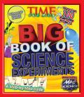 Big Book of Science Experiments: A Step-By-Step Guide
