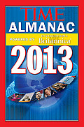 TIME Almanac 2013 Powered By Encyclopedia Britannica