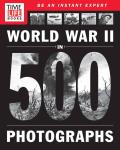 Time Life World War II in 500