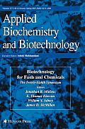 Biotechnology for Fuels and Chemicals: The Twenty-Eighth Symposium.