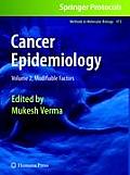 Cancer Epidemiology: Volume 2, Modifiable Factors