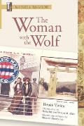 The Woman with the Wolf: An MLA Translation