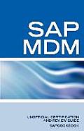 SAP Netweaver MDM: Master Data Management Certification: SAP MDM FAQ