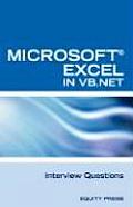 Excel in VB.NET Programming Interview Questions: Advanced Excel Programming Interview Questions, Answers, and Explanations in VB.NET