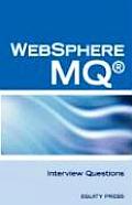 IBM (R) Mq Series (R) and Websphere Mq (R) Interview Questions, Answers, and Explanations: Unofficial Mq Series (R) Certification Review