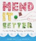 Mend It Better Creative Patching Darning & Stitching