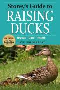Storeys Guide to Raising Ducks 2nd Edition