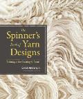 Spinners Book of Yarn Designs Techniques for Creating 70 Yarns